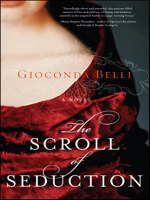 Detalles del título The Scroll of Seduction de Gioconda Belli - Disponible